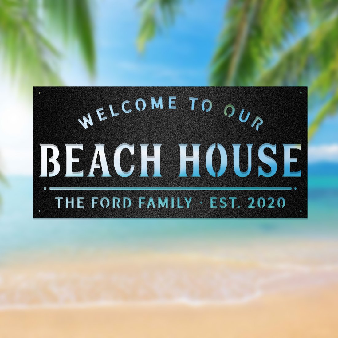 Welcom to our Beach House Monogram