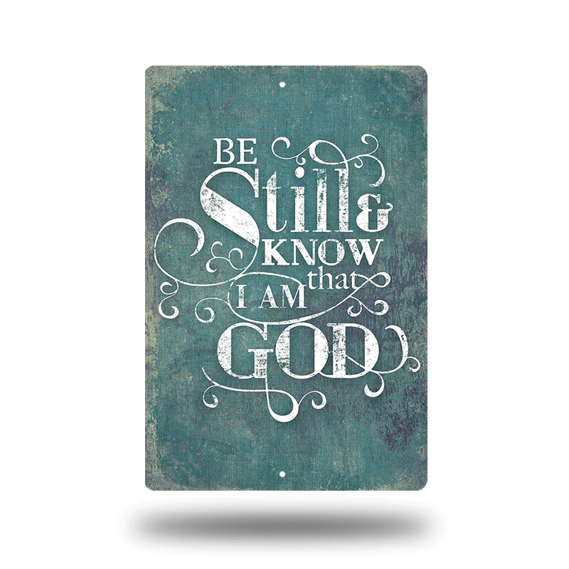 Be Still and know that I am God (UV Steel)