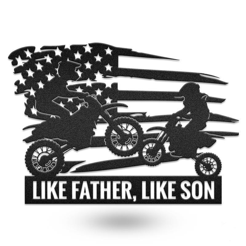 Like Father Like Son Flag Motorcycle Metal Sign