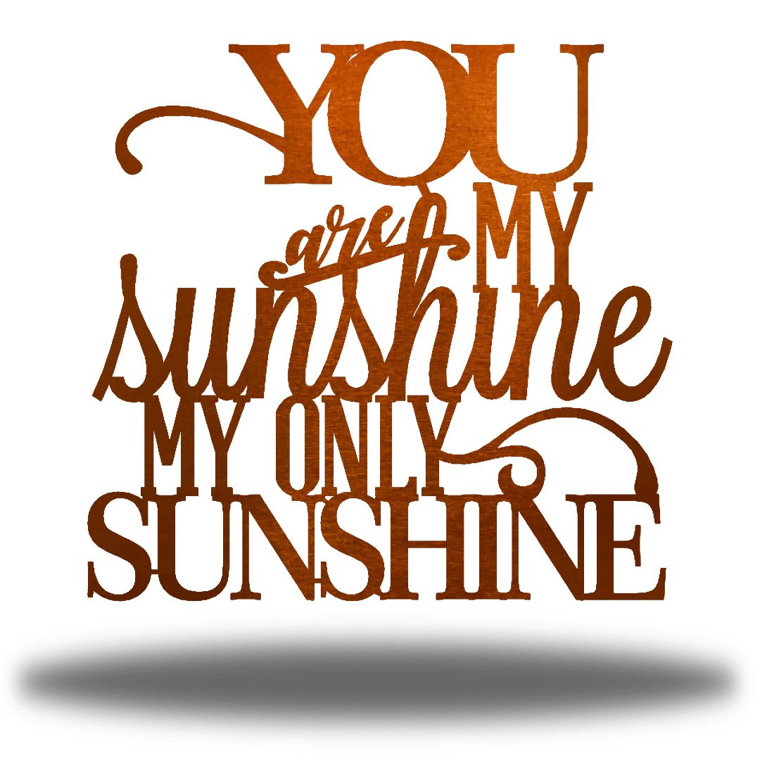 You Are My Sunshine Wall Art