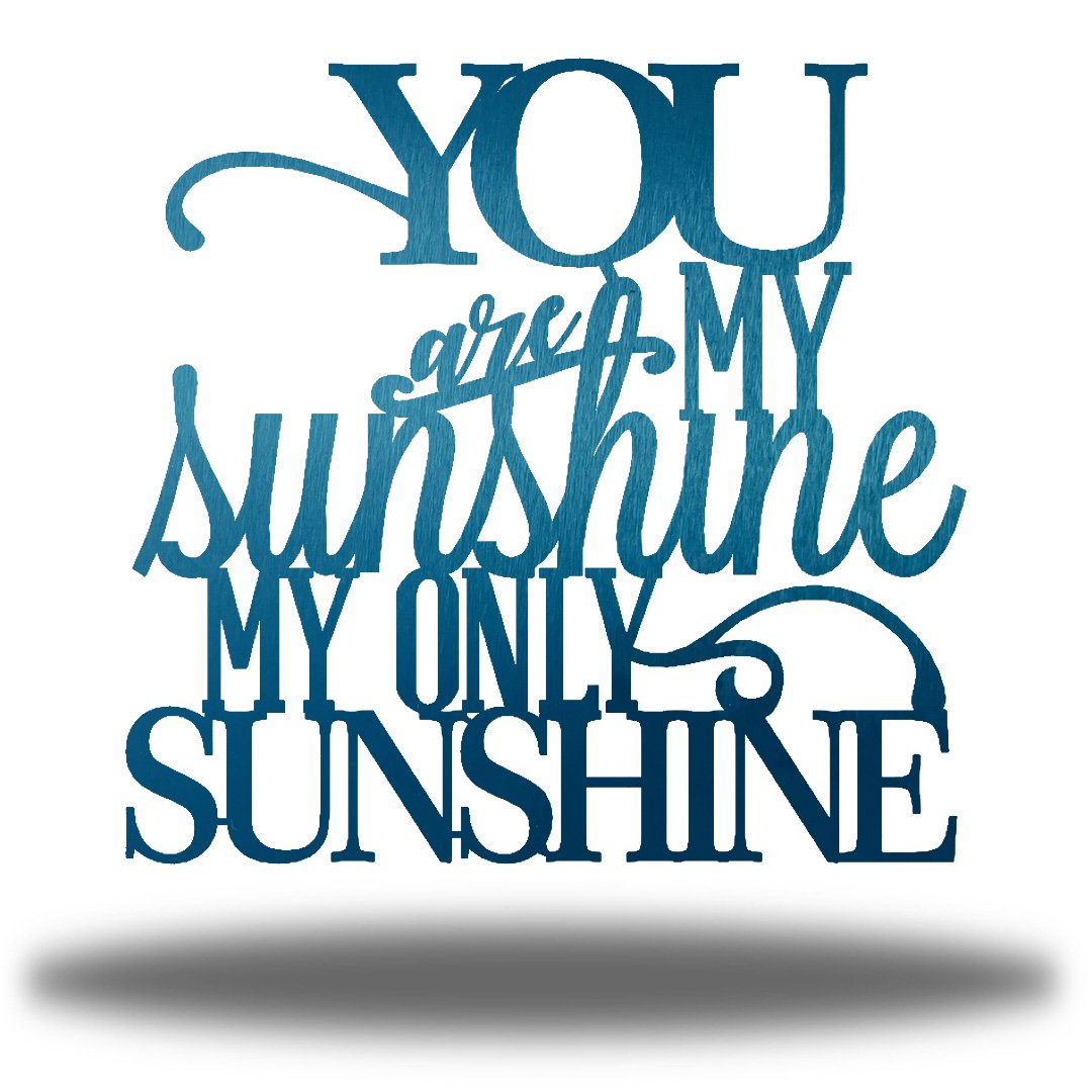 You Are My Sunshine Wall Art