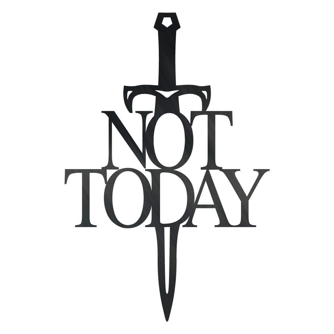Not Today Wall Art